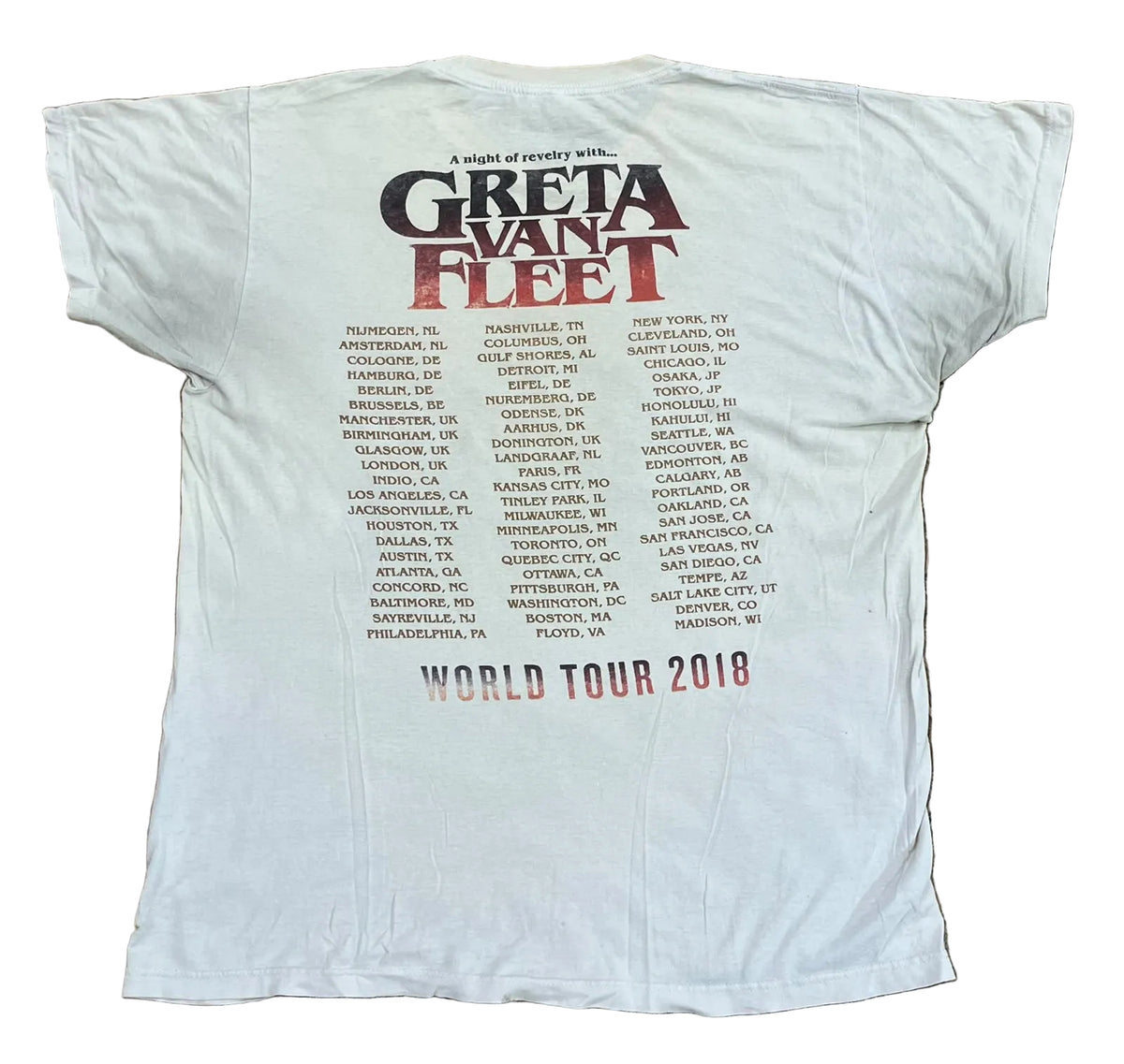A white short-sleeve T-shirt  featuring printed concert text for Greta Van Fleet's World Tour 2018 in black and red lettering.